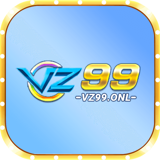VZ99 - Trang Giải Trí Casino Số #1 Thị Trường Việt